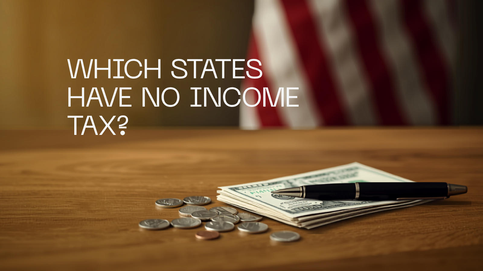 Which States Have No Income Tax?